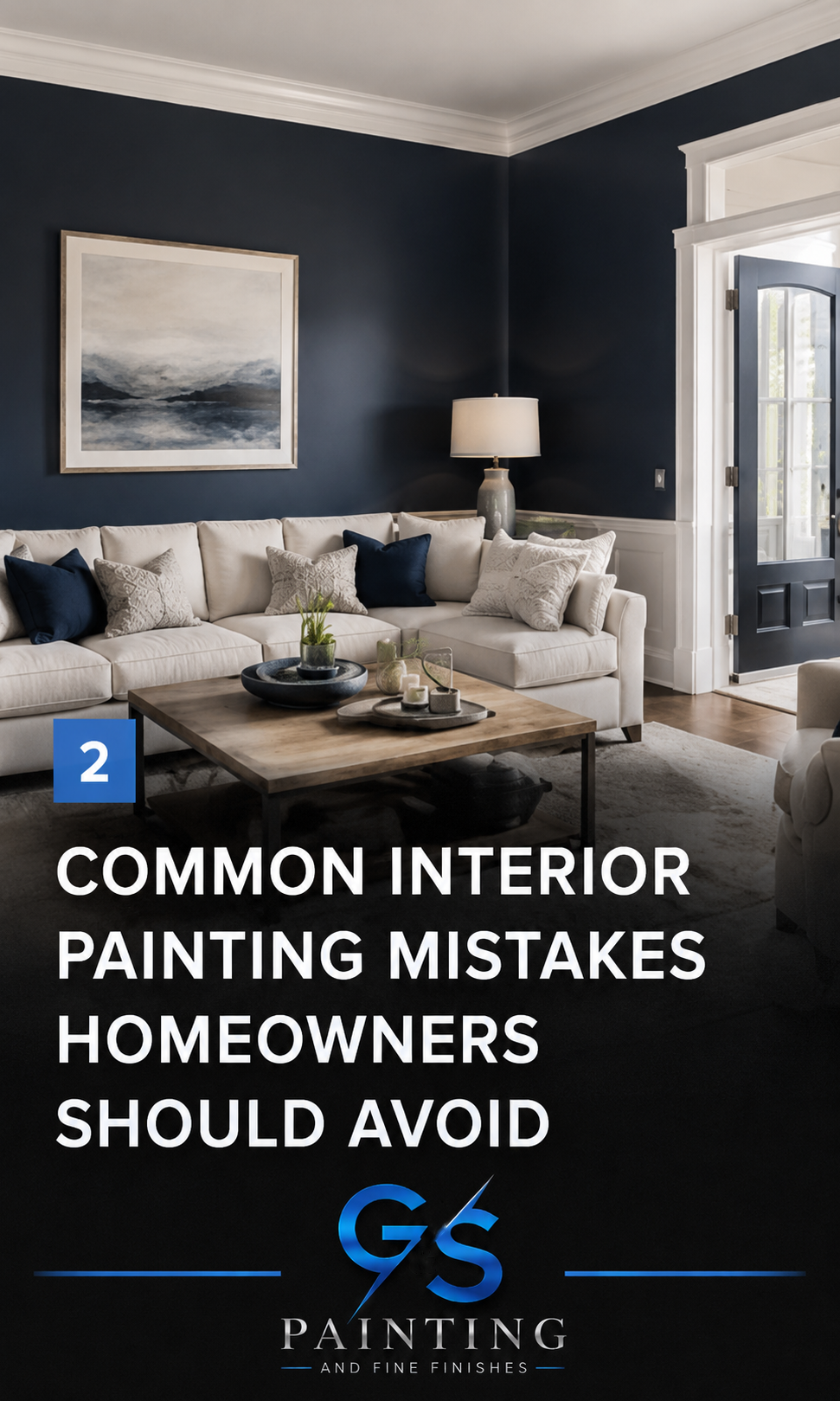 Common Interior Painting Mistakes Homeowners Should Avoid